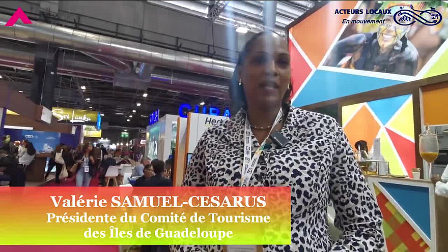 Acteurs Locaux Guadeloupe - Le Comité du Tourisme des Îles de la Guadeloupe était présent à l'IFTM de Paris